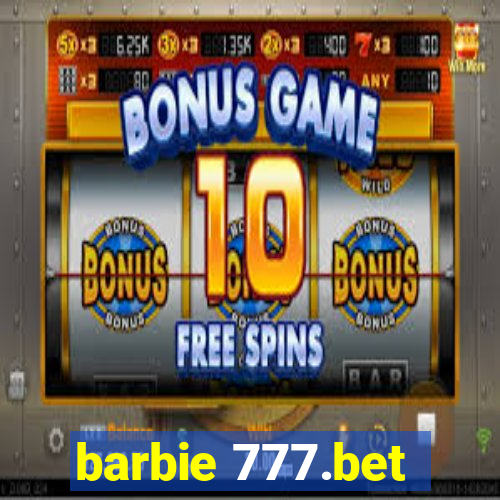 barbie 777.bet